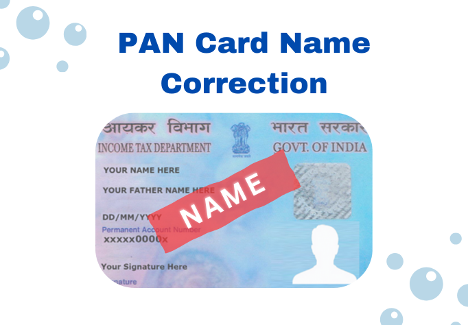 PAN Card Name Correction